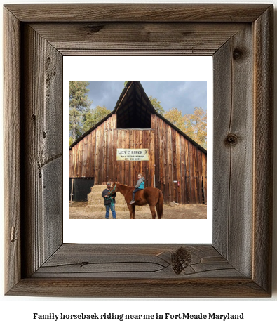 family horseback riding near me in Fort Meade, Maryland